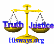 When Truth fails ; Injustice prevails. [Scales of Justice].